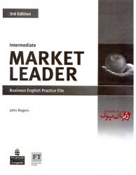  کتاب آموزش زبان انگلیسی برای تجارت و بیزینس ویرایش سوم Market Leader intermediate 3rd edition   