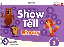 کتاب آموزشی زبان انگلیسی کودکان ویرایش دوم - سطح سوم - Oxford Show and Tell 3 - 2nd - Student Book + Work Book(Activity+ litercy + Numeracy) 