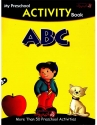 کتاب آموزش زبان انگلیسی کودکان و خردسالان My Preschool Activity Book ABC