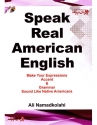 کتاب انگلیسی را مثل آمریکایی ها صحبت کن Speak Real American English علی نمدکلاهي Ali Namadkolahi