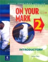 کتاب آموزش زبان انگلیسی آن یور مارک دو On Your Mark 2