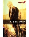 کتاب داستان Oxford Bookworms 4: Silas Marner