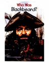 کتاب زندگینامه Who Was Blackbeard