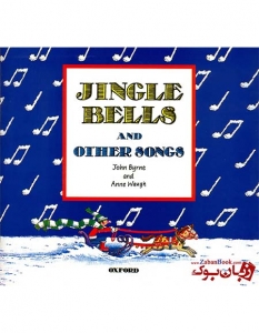 کتاب آهنگ های کودکانه جینگل بلز Jingle Bells and Other Songs