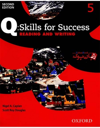  کتاب آموزش مهارت خواندن و نوشتن سطح پنجم Q Skills for Success 2nd 5 Reading and Writing   