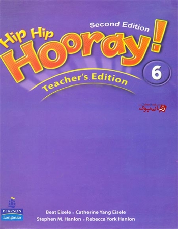 کتاب معلم هیپ هیپ هورای شش  ویرایش دوم Hip Hip Hooray 6-2nd Edition Teachers Book