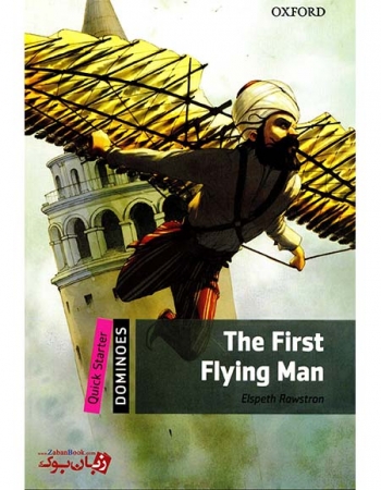  کتاب داستان دومینو اولین مرد پرنده New Dominoes : Quick Starter The First Flying Man   