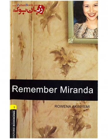کتاب داستان Oxford Bookworms 1: Remember Miranda