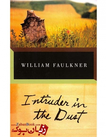 کتاب رمان انگلیسی Intruder in the Dust