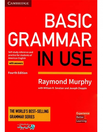 Basic Grammar in Use 4th Edition - گرامر ضروری زبان انگلیسی ویرایش چهارم - کمبریج - ریموند مورفی