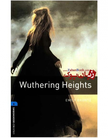 کتاب داستان Oxford Bookworms 5: Wuthering Heights