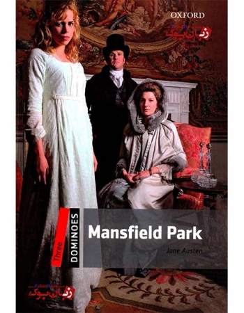  کتاب داستان دومینو سطح سوم New Dominoes Three : Mansfield Park   