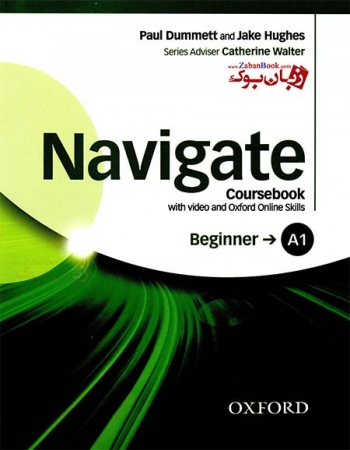 کتاب آموزشی بزرگسالان آکسفورد نویگیت  Navigate StudentBook and WorkBook Beginner A1 