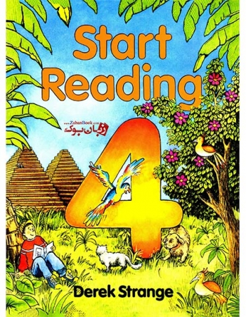  کتاب آموزشی تقویت مهارت های درک مطلب Start Reading 4  