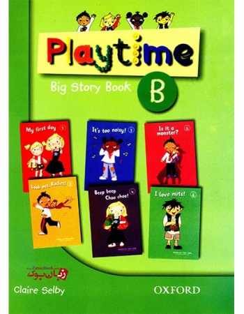  کتاب داستان زبان انگلیسی خردسالان Playtime Big Story Book B  