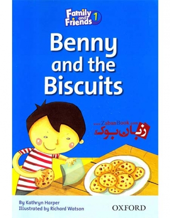 کتاب داستان انگلیسی برای کودکان Family and Friends Readers 1 - Benny and the Biscuits