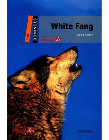  کتاب داستان دومینو سپیددندان New Dominoes Two : White Fang   