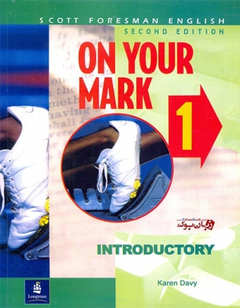 کتاب آموزش زبان انگلیسی آن یور مارک یک On Your Mark 1