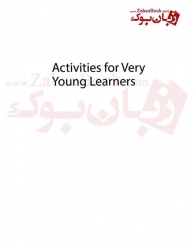 کتاب تمرین هایی برای خردسالان بسیار کوچک Activities for Very Young Learners