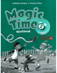 کتاب آموزشی کودکان سطح دوم  Magic Time 2nd Edition 2 