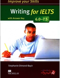  کتاب تقویت مهارت نوشتاری آیلتس Improve Your Skills Writing for IELTS 6.0-7.5