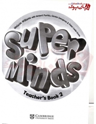  کتاب معلم آموزش زبان انگلیسی کودکان و خردسالان سطح دوم Super Minds 2 Teachers Book   