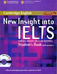  	کتاب آموزش داوطلبين براي شرکت در آزمون آکادميک و جنرال آیلتس New Insight into IELTS Student Book