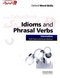 اصطلاحات عامیانه و افعال دو کلمه ای Idioms and Phrasal Verbs intermediate