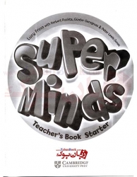 کتاب معلم آموزش زبان انگلیسی کودکان و خردسالان Super Minds Starter Teachers Book 