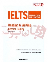 کتاب های آمادگی و تمرین آیلتس جنرال  - IELTS Preparation and Practice 2nd Reading and Writing General