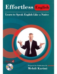کتاب  Effortless English Learn To Speak English Like A Native  اثر مهدی کریمی