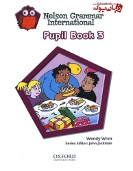 کتاب آموزش زبان انگلیسی کودکان Nelson Grammar International 3 - Pupil Book+Workbook