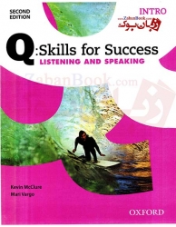 کتاب آموزش مهارت شنیداری و گفتاری سطح مقدماتی Q Skills for Success 2nd Intro Listening and Speaking
