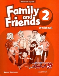 کتاب آموزش زبان کودکان American Family and Friends 2