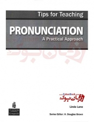 کتاب تلفظ  مدرسين زبان انگليسي Tips for Teaching Pronunciation 
