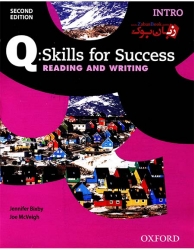 کتاب آموزش مهارت خواندن و نوشتن سطح مقدماتی Q Skills for Success 2nd Intro Reading and Writing