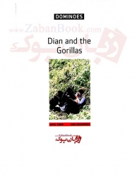  کتاب داستان دومینو سطح سوم New Dominoes Three : Dian and the Gorillas   