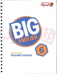  کتاب معلم ویرایش دوم سطح ششم BIG English 6 Second edition Teacher’s Book   