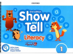 کتاب آموزشی زبان انگلیسی کودکان ویرایش دوم - سطح اول - Oxford Show and Tell 1 - 2nd - Student Book + Work Book (Activity+ litercy + Numeracy) 