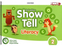 کتاب آموزشی زبان انگلیسی کودکان ویرایش دوم - سطح دوم Oxford Show and Tell 2 - 2nd - Student Book + Work Book (Activity+ litercy + Numeracy) 