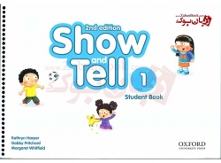 کتاب آموزشی زبان انگلیسی کودکان ویرایش دوم - سطح اول - Oxford Show and Tell 1 - 2nd - Student Book + Work Book (Activity+ litercy + Numeracy) 