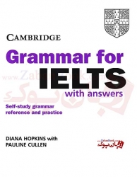  کتاب کمبریج گرامر فور آیلتس برای آزمون آیلتس Cambridge grammar for IELTS 