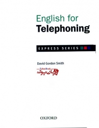  کتاب انگلیسی برای  تماس های تلفنی English for Telephoning