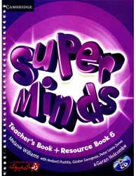  کتاب معلم آموزش زبان انگلیسی کودکان و خردسالان سطح ششم Super Minds 6 Teachers Book   