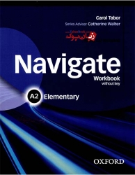  کتاب آموزشی بزرگسالان آکسفورد نویگیت Navigate StudentBook and WorkBook Elementary A2   