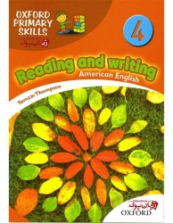 کتاب آموزش مهارت خواندن و نوشتن  زبان انگلیسی کودکان و خردسالان سطح چهارم Oxford Primary Skills 4  Reading and Writing  