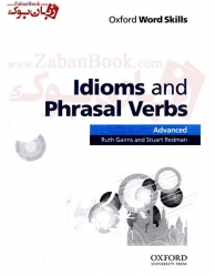 اصطلاحات عامیانه و افعال دو کلمه ای Idioms and Phrasal Verbs Advaced