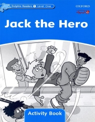 کتاب آموزش زبان انگلیسی کودکان-جک قهرمان-سطح یک Dolphin Readers-Jack The Hero-Level 1