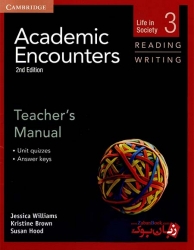 کتاب معلم Academic Encounters 3 -  Reading & Writing-Teachers Book