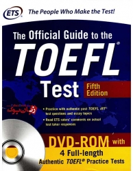  کتاب افیشیال گاید تو تافل برای آزمون تافل ویرایش پنجم The Official Guide to the TOEFL Test 5th